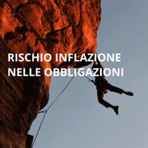 Comprendere il rischio di inflazione nelle obbligazioni