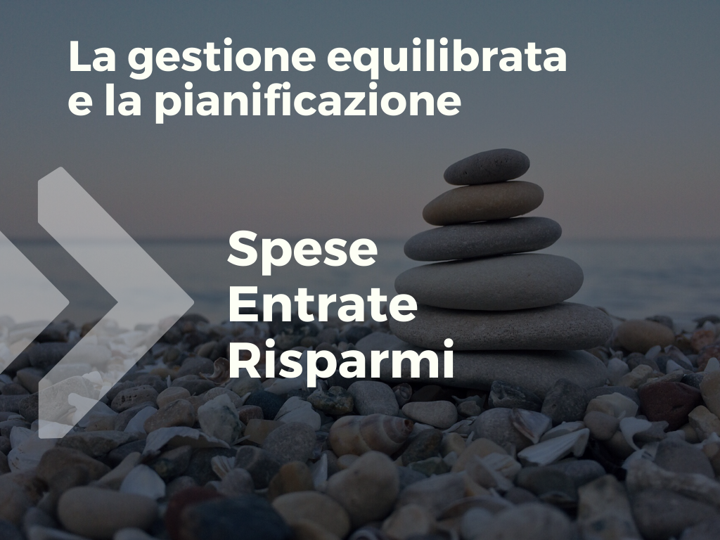 La gestione finanziaria equilibrata e la pianificazione